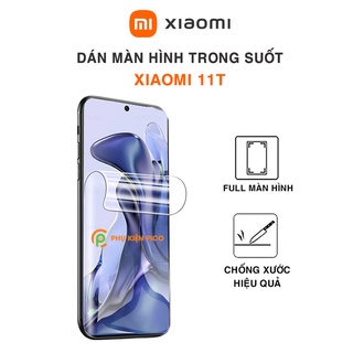Dán màn hình Xiaomi 11T full màn dẻo trong suốt PPF tự phục hồi vết xước - Dán dẻo Xiaomi 11T
