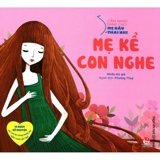 Sách Kim Đồng - Mẹ kể con nghe