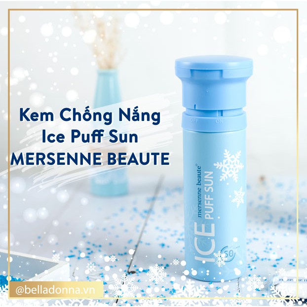 [CHÍNH HÃNG] Kem Chống Nắng 3in1 Make Up Mát Lạnh Mersenne Beaute Ice Puff Sun SPF50+ 100ml