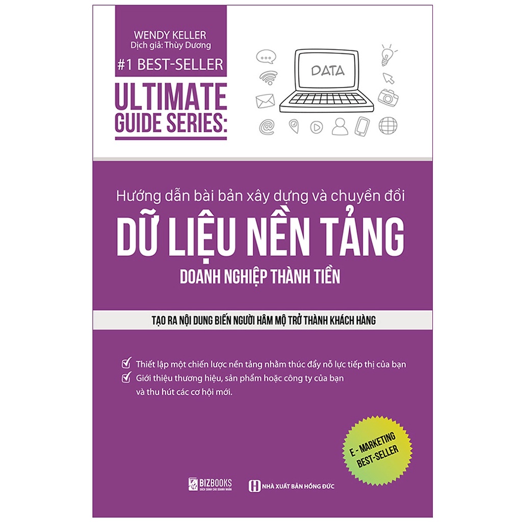Sách - Ultimate Guide Series: Hướng dẫn bài bản xây dựng về chuyển đổi dữ liệu nền tảng doanh nghiệp thành tiền