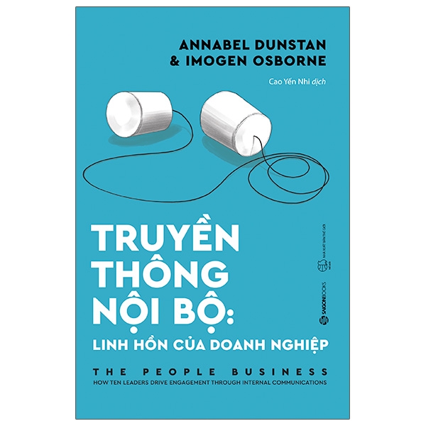 Sách Truyền Thông Nội Bộ: Linh Hồn Của Doanh Nghiệp | BigBuy360 - bigbuy360.vn