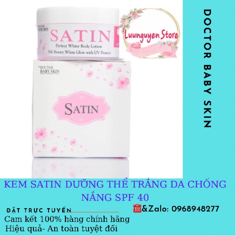 SỮA DƯỠNG THỂ TRẮNG DA CHỐNG NẮNG SATIN DOCTOR BABY SKIN