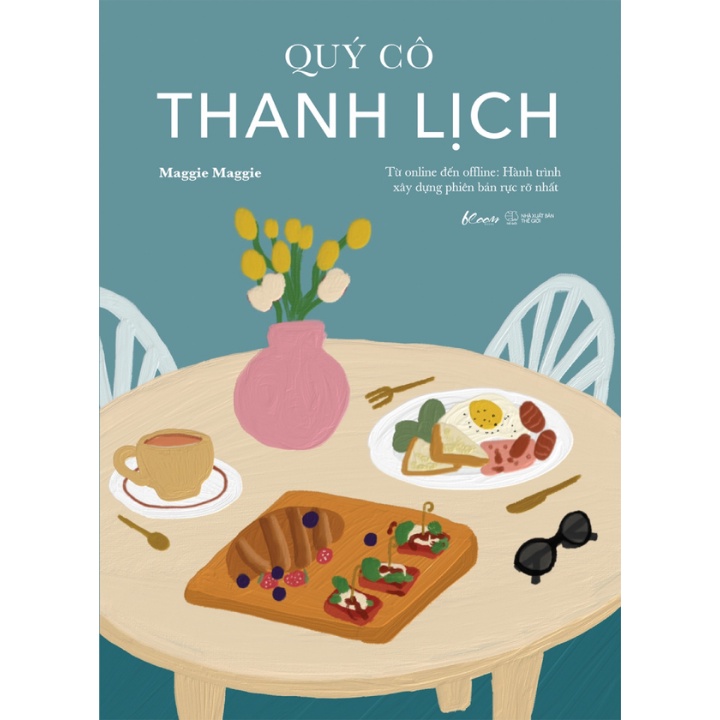 Sách - Quý Cô Thanh Lịch - Từ Online Đến Offline: Hành Trình Xây Dựng Phiên Bản Rực Rỡ Nhất