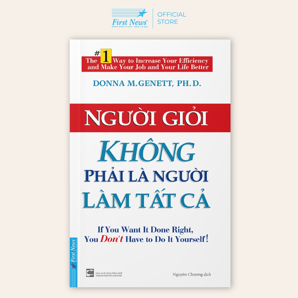 Sách Người Giỏi Không Phải Là Người Làm Tất Cả - First News - FIN