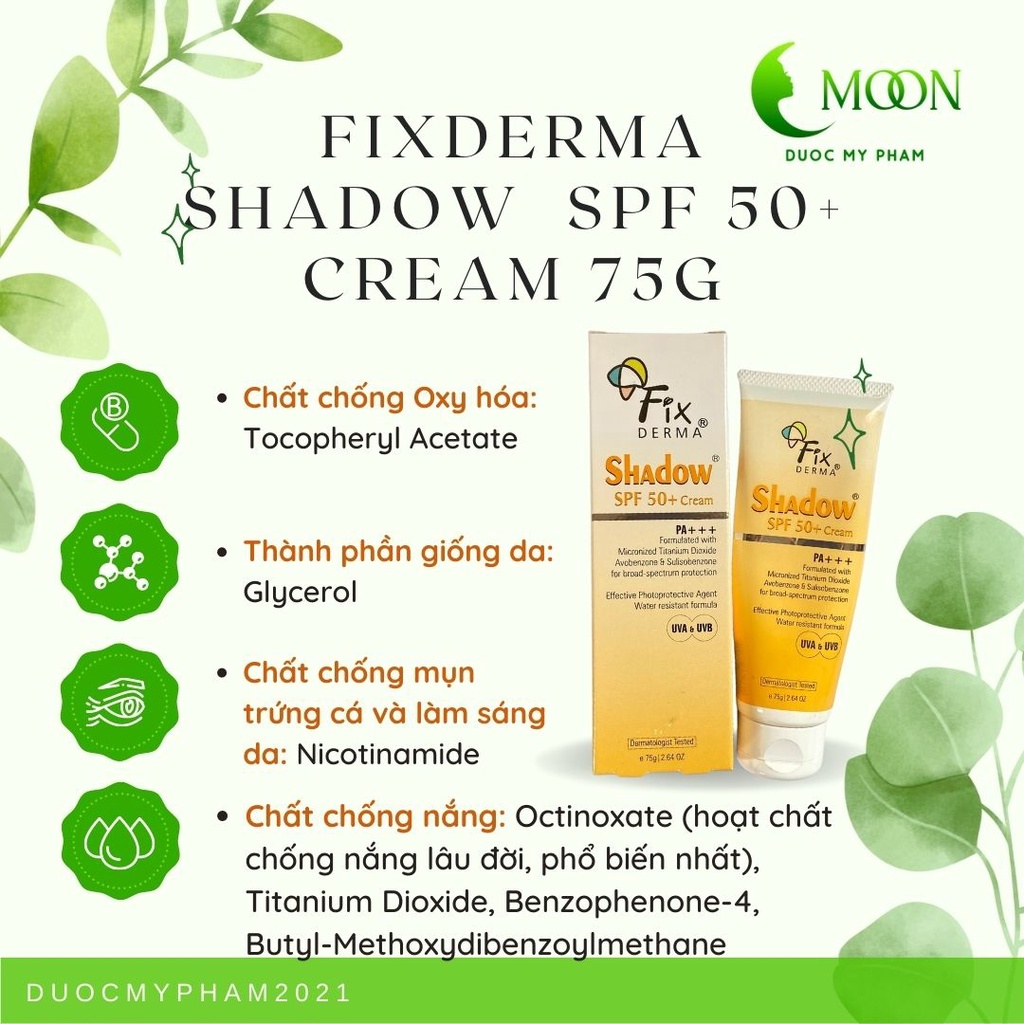 Kem chống nắng Fixderma Shadow SPF 50+ Cream PA+++ dạng kem mỏng nhẹ không gây bí da ngăn ngừa da thâm sạm 75g