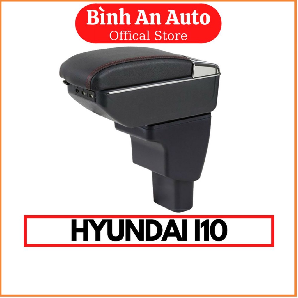 HỘP TỲ TAY THEO XE HYUNDAI  I10 2014 - 2019 CAO CẤP - Bình An Auto