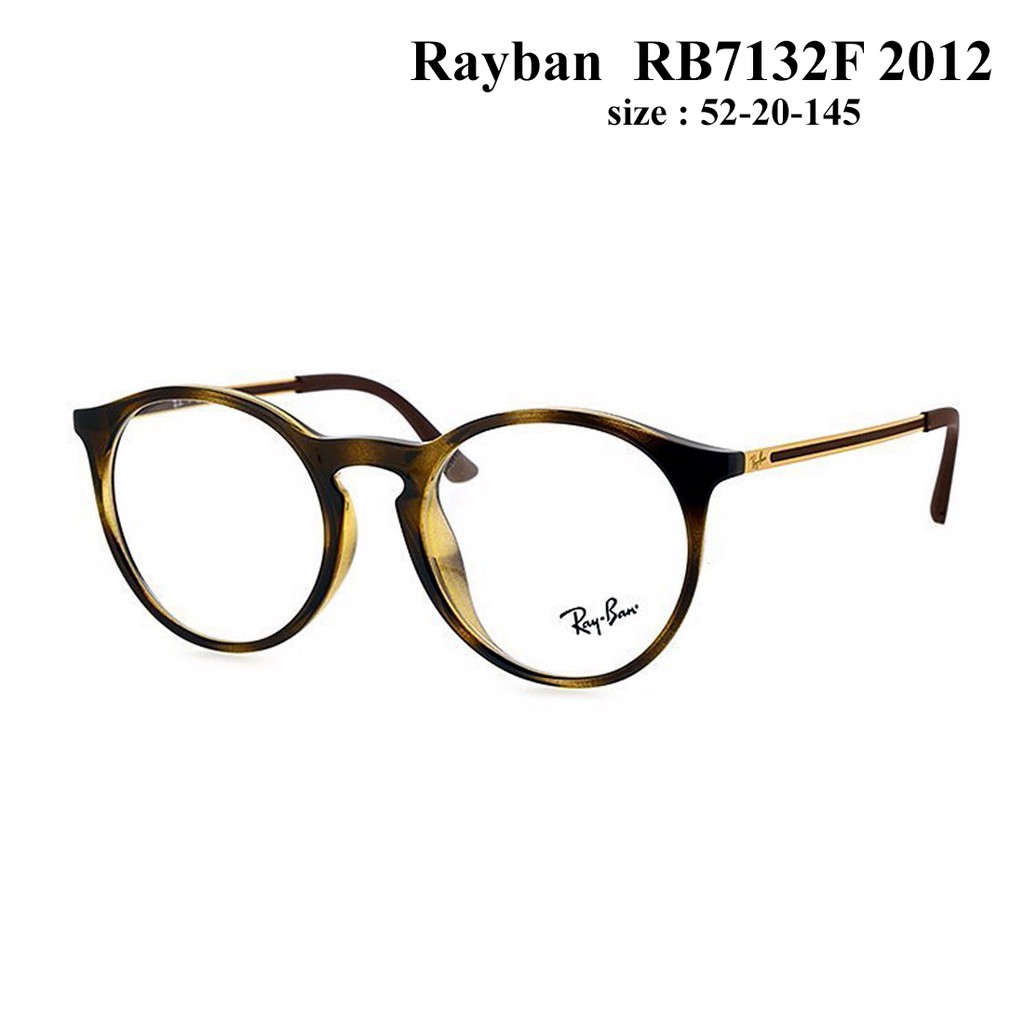 RB7132F 2012-Gọng kính Rayban chính hãng