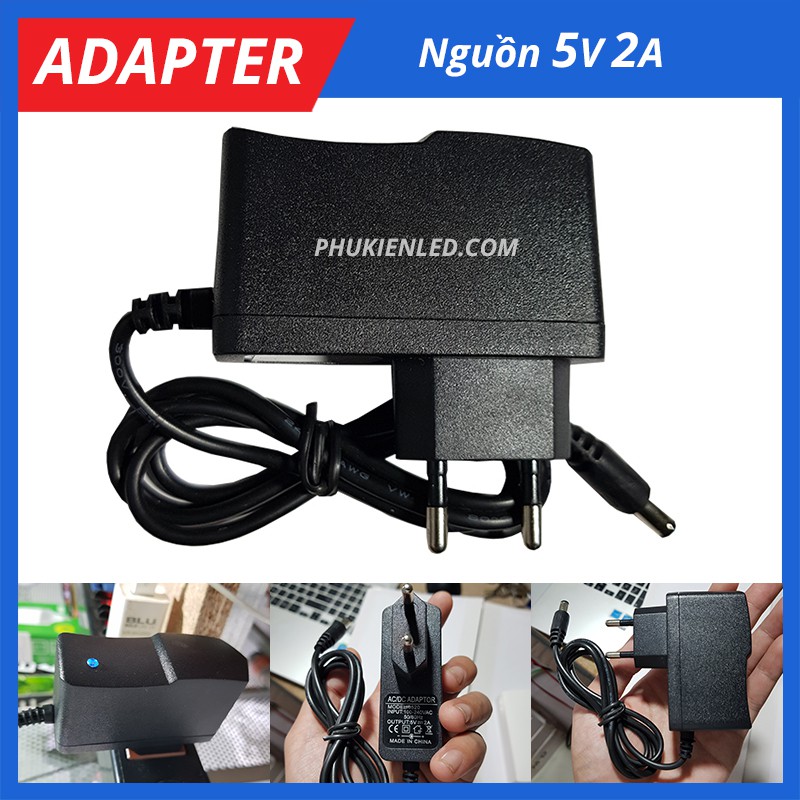 Nguồn 5V-2A Jack Dc 5.5mm - Adapter 5V - Có đèn báo nguồn - Dùng cho dây Led 5V, tivi box, camera IP