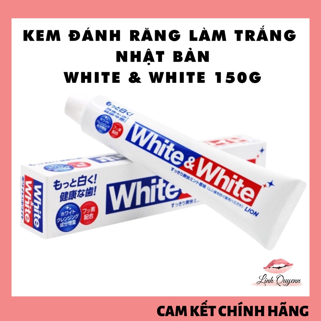 Kem Đánh Răng White And White Lion 150g - CHÍNH HÃNG NHẬT