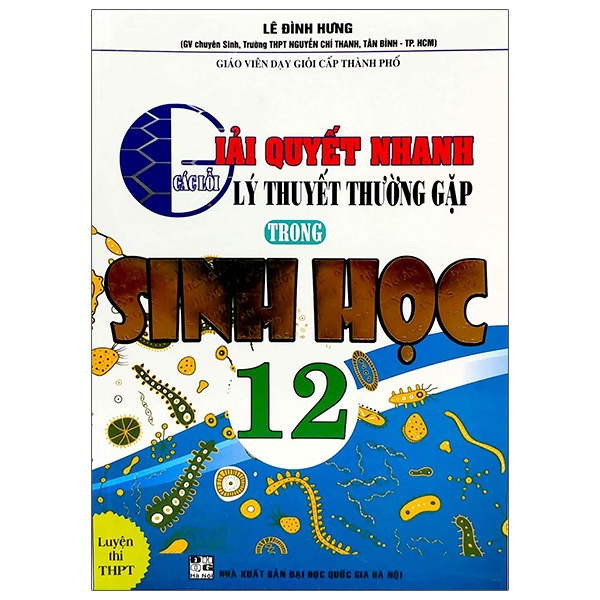 Sách - Giải quyết nhanh các lỗi lý thuyết thường gặp trong Sinh Học 12