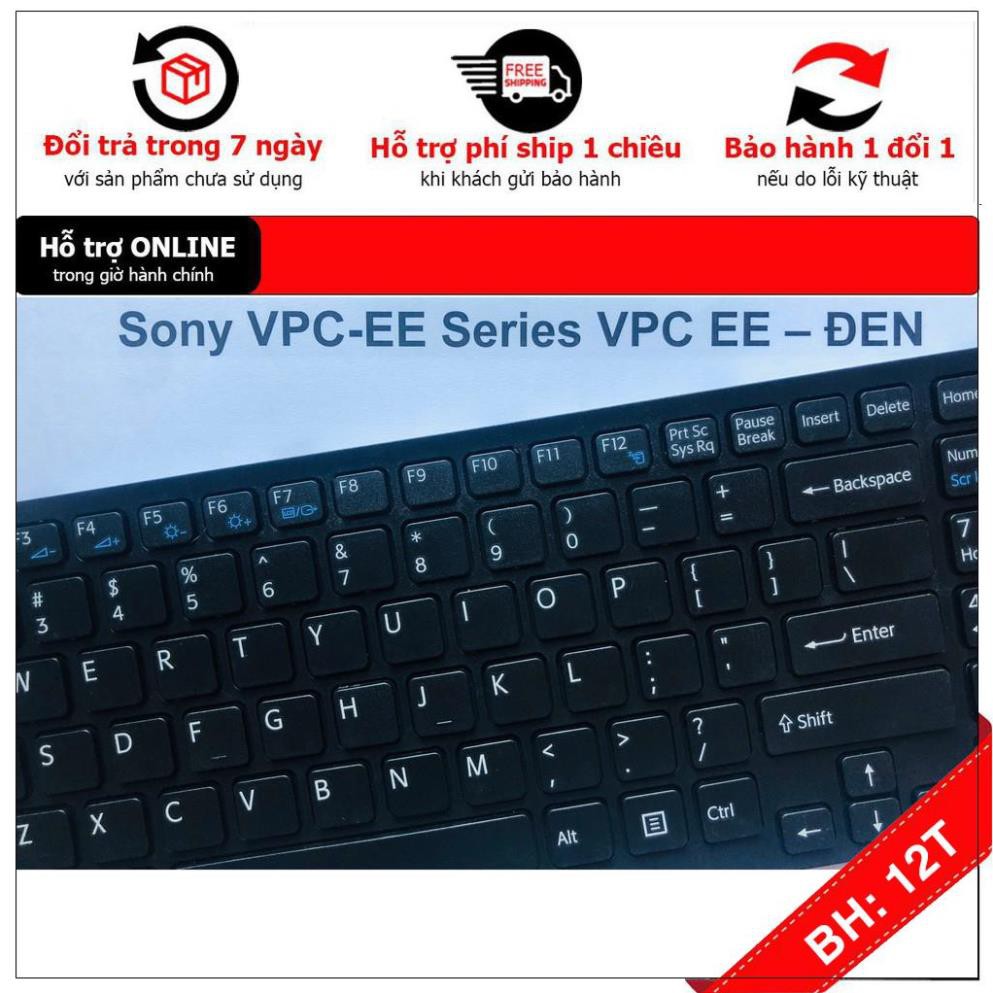 [BH12TH] [- Bàn Phím Laptop SONY VPC-EE Series VPC EE Đen Hàng Mới 100% Bảo Hành 12 Tháng Toàn Quốc