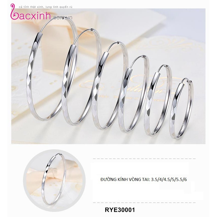Bông tai bạc Ý 925 Bạc xinh Huệ Ngân - Bông vòng tròn to RYE30001