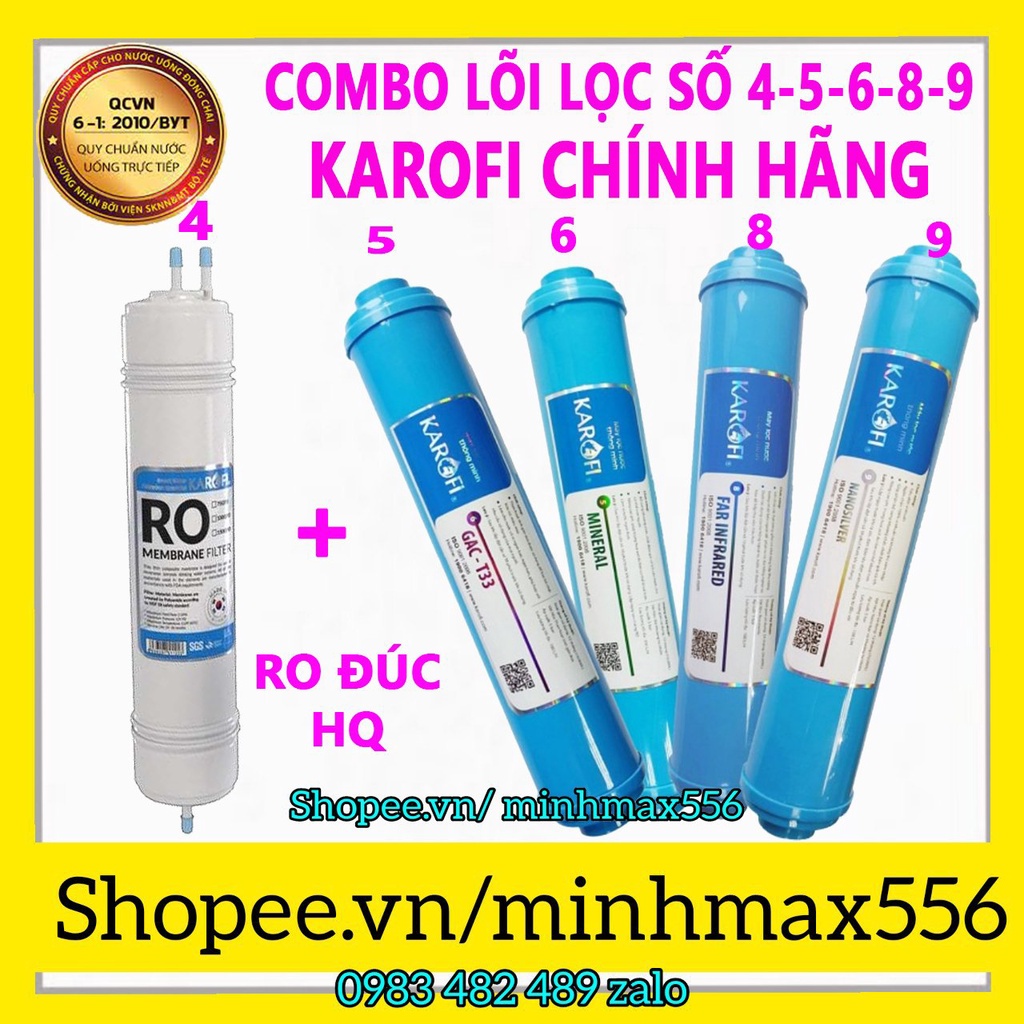 COMBO LÕI LỌC NƯỚC KAROFI 45678 - GỒM RO ĐÚC HQ-T33-MIN-FAR-NANO