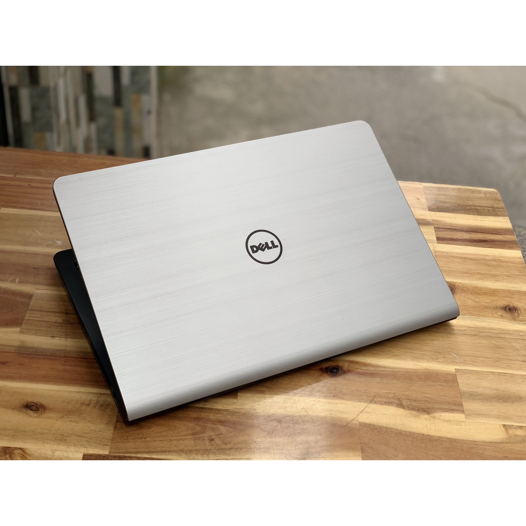 Laptop Dell N5548/ i7 5500U/ 8G/ SSD240G/ Vga AMD R7/ Chuyên Game Đồ họa/ 15in/ Giá rẻ