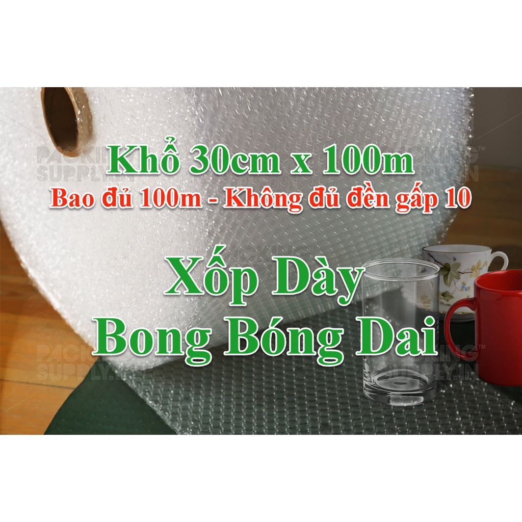 Cuộn xốp bong bóng khí khổ 30cm dài 100m