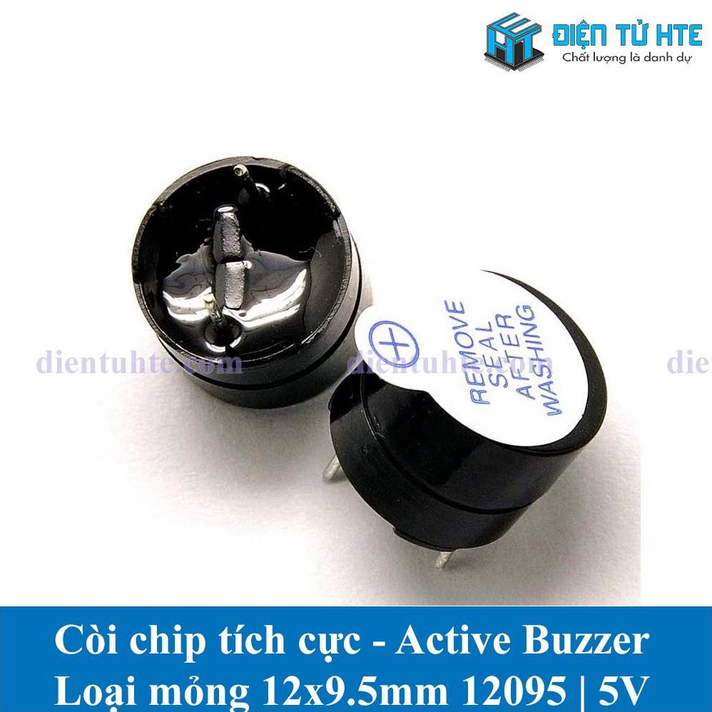 Còi chip tích cực Active Buzzer 12095 12x9.5mm TMB 3V 5V 12V