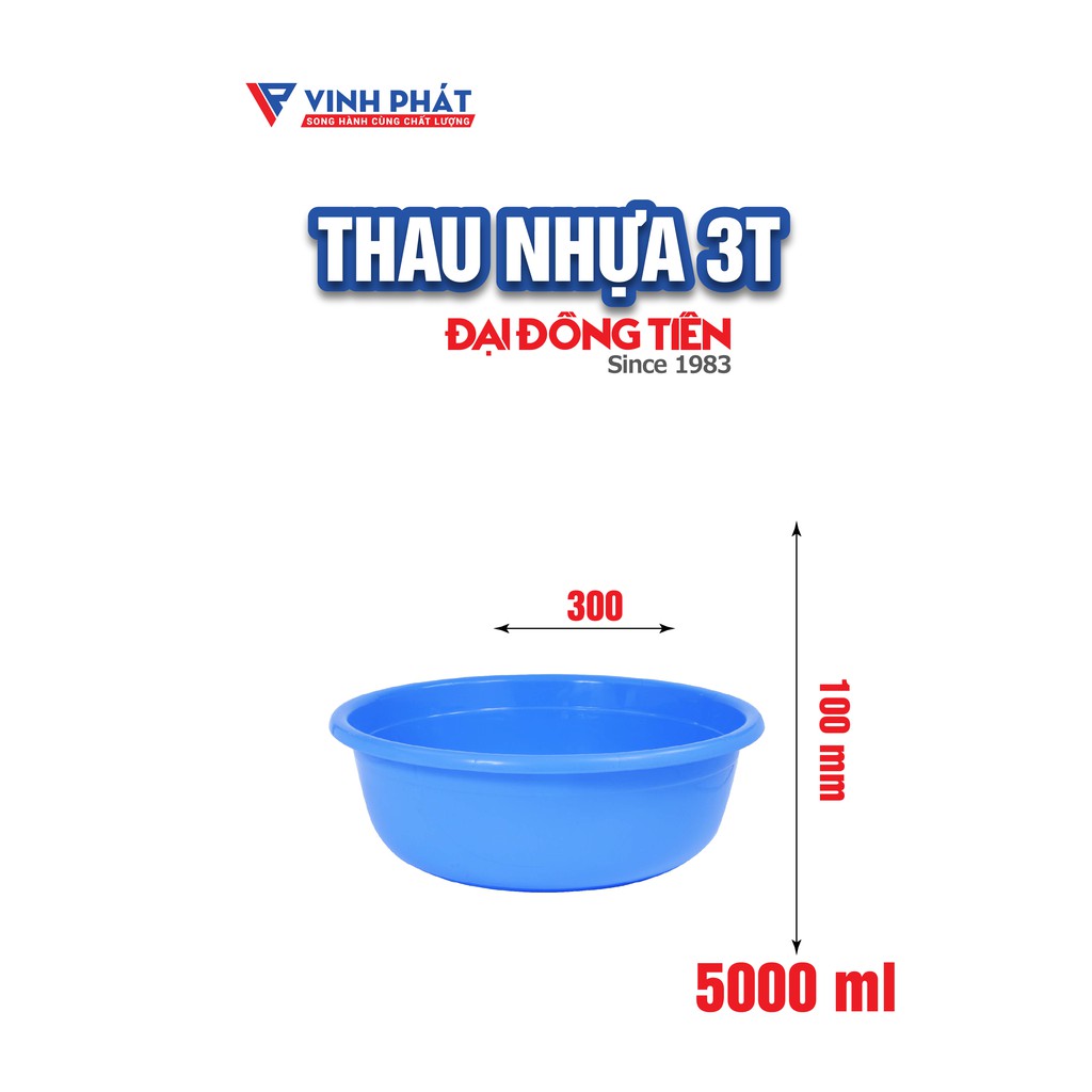 THAU NHỰA TRÒN 3T / 3T5 ĐẠI ĐỒNG TIẾN [ C1750 ] [ C137 ]