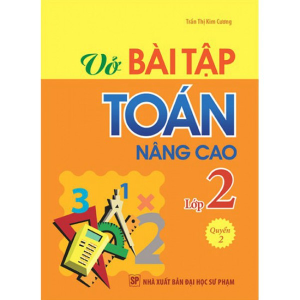 Sách: Vở Bài Tập Toán Nâng Cao Lớp 2 Quyển 2 | BigBuy360 - bigbuy360.vn