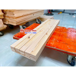 Thanh gỗ thông mặt rộng 6cm x dày 1cm x dài 120cm + láng mịn 4 mặt