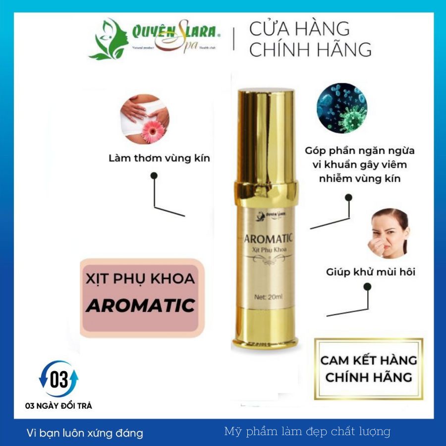 (Chính Hãng) Xịt phụ khoa dạng lỏng Aromatic 20ml Quyên Lara chính hãng