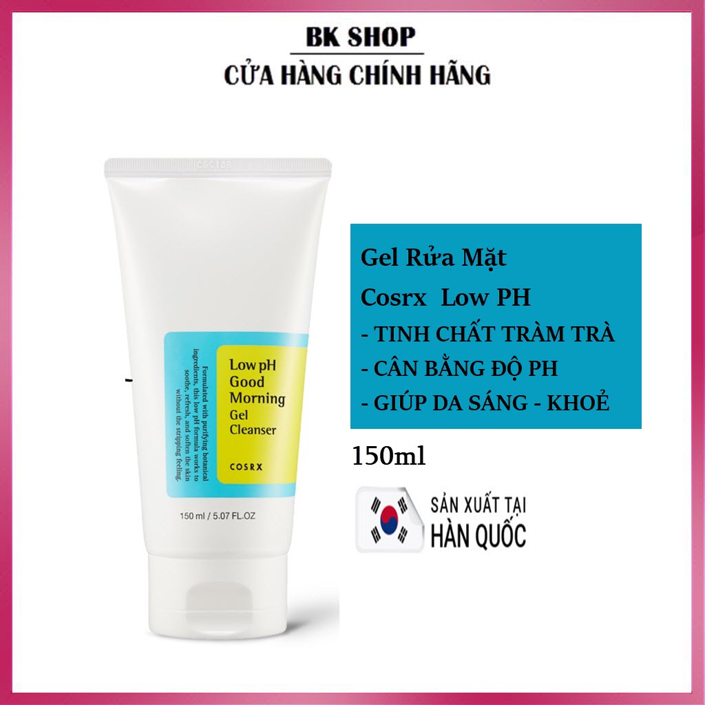 [Hàn Quốc] Gel rửa mặt Cosrx Low PH Good Morning Gel Cleanser 150ml Dạng Gel Tinh Chất Tràm Trà