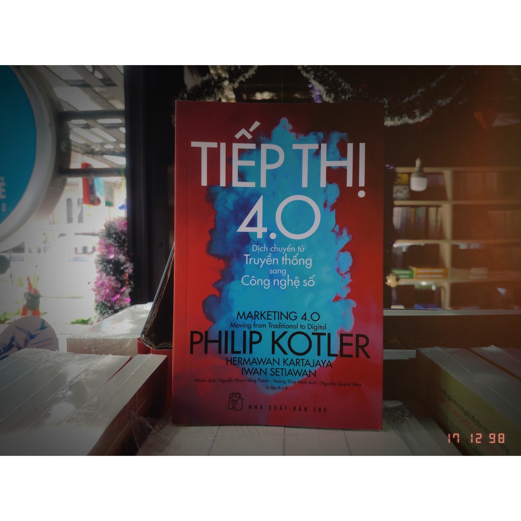 Sách-Tiếp Thị 4.0-Dịch chuyển từ Truyền thống sang Công nghệ số | BigBuy360 - bigbuy360.vn