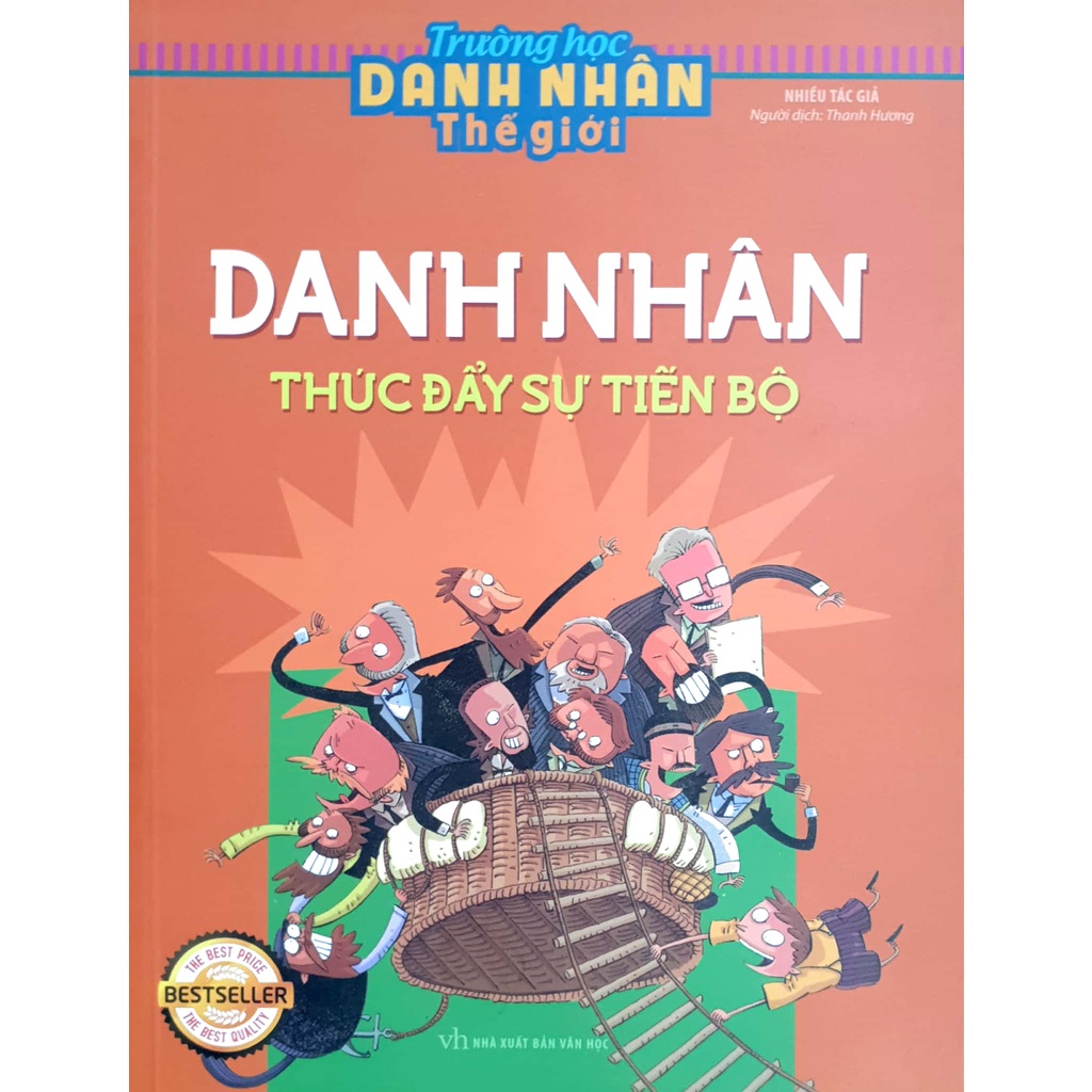 Sách - Danh nhân Thúc đẩy sự tiến bộ (Trường học Danh nhân Thế giới)