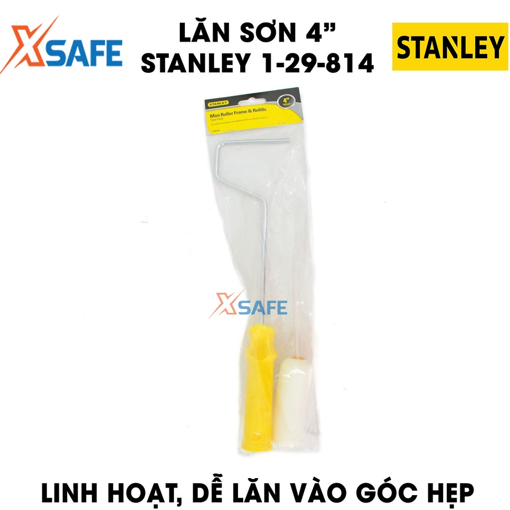 Lăn sơn STANLEY 1-29-814 100mm Con lăn sơn tay cầm nhựa thoải mái, vải bông mềm thấm tốt, lăn êm, sơn ra đều -Chính hãng