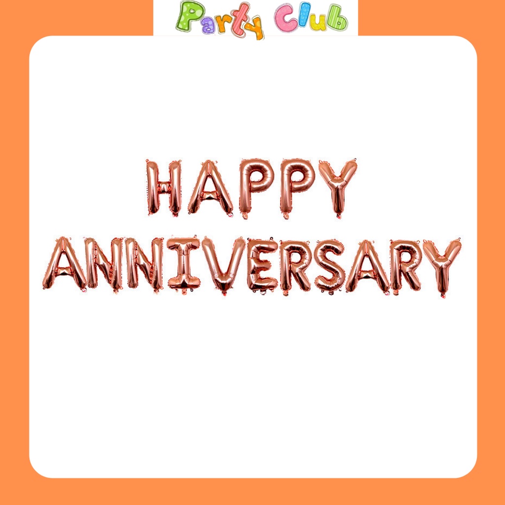 Bóng chữ Happy anniversary - bóng kỷ niệm ngày cưới - trang trí tiệc cưới