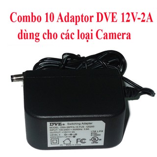 Combo 10 Adaptor  12V-2A (giao ngẫu nhiên DVE, Hunter, Seagem,......) loại tốt siêu bền