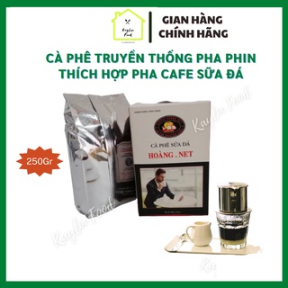 Cà phê pha phin Hoàng.Net Coffee 250g cà phê rang xay thơm ngon hương vị đặc trưng riêng