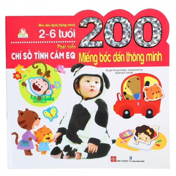 Sách - 200 Miếng Bóc Dán Thông Minh - Phát Triển Chỉ Số Tình Cảm EQ