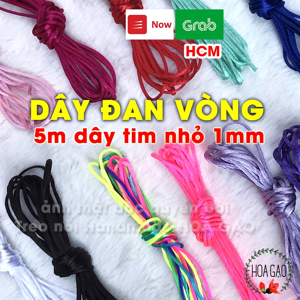 Dây đan vòng tay, 5m dây tim đan vòng macrame loại nhỏ 1mm HOA GẠO GTN5 chọn màu trực tiếp, free ship xtra