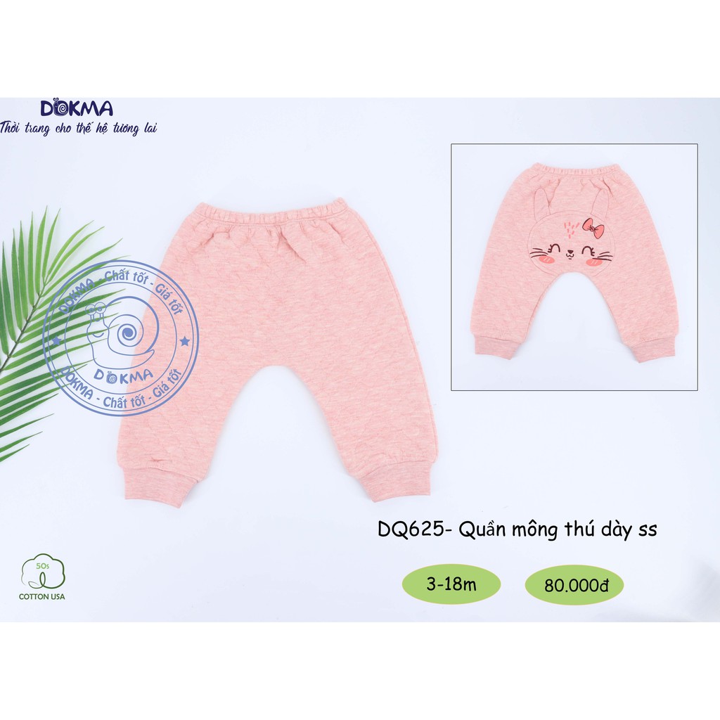 Dokma - Quần mông thú trần bông dày 3-18m DQ625