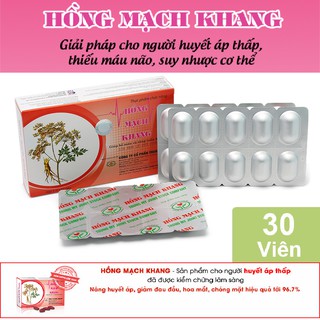 HỒNG MẠCH KHANG - Điều trì huyết áp thấp hộp 30 viên