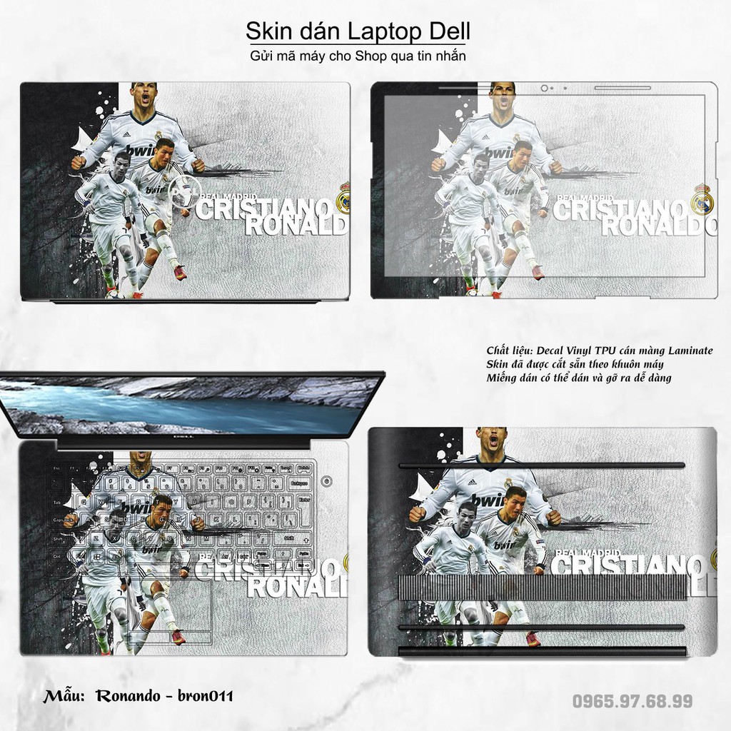 Skin dán Laptop Dell in hình Ronando (inbox mã máy cho Shop)