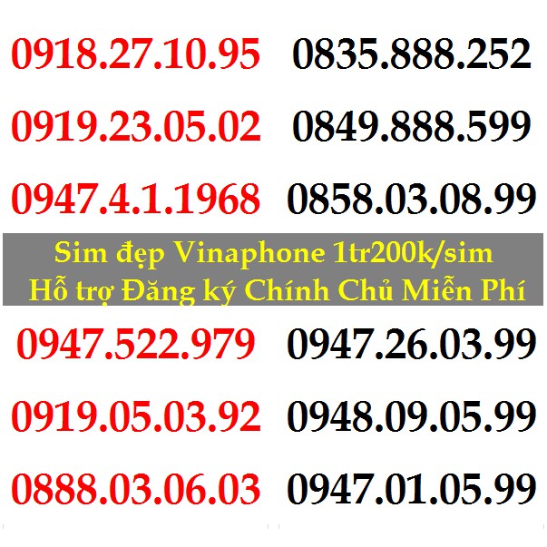 Sim Đẹp VINA GIÁ 1tr200k Năm Sinh,Lặp, Đảo,Phong Thủy...HỖ TRỢ ĐĂNG KÝ CHÍNH CHỦ MIỄN PHÍ HƯỞNG NHIỀU GÓI K.MÃI CỦA VINA