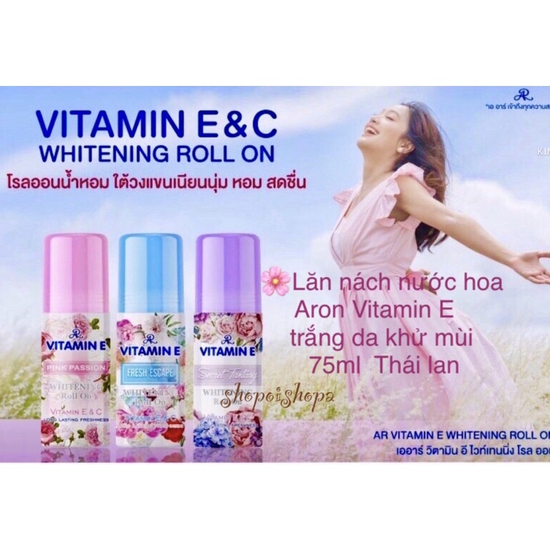 Lăn nách nước hoa Aron Vitamin E trắng da khử mùi 75Ml Thái lan