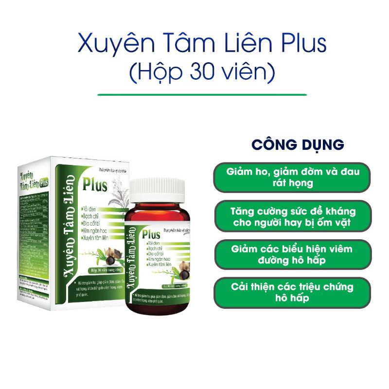 Viên uống xuyên tâm liên  tăng cường sức đề kháng, giảm ho tiêu đờm cải thiện tình trạng về hô hấp