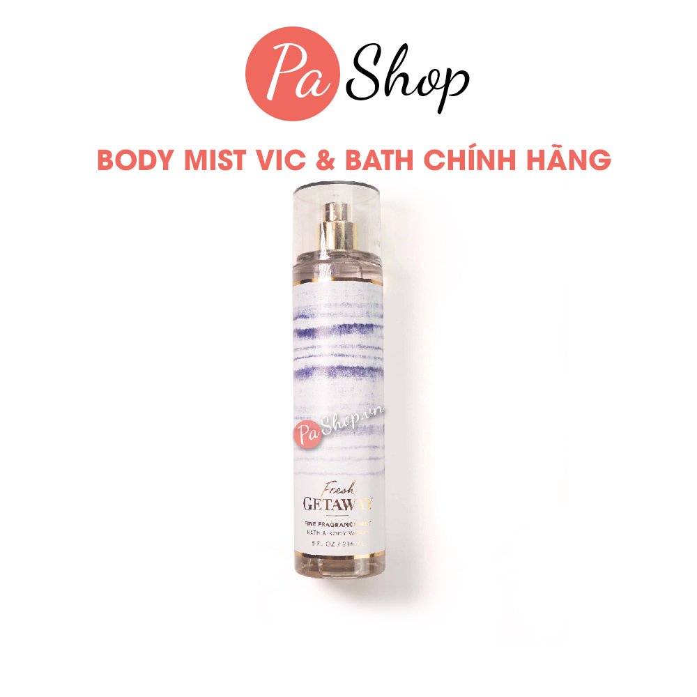 Body mist Fresh Get Away xịt thơm toàn thân