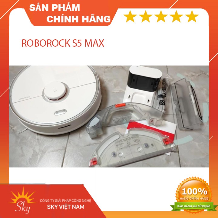 Robot Hút Bụi Lau Nhà Xiaomi Roborock S5 Max - QUỐC TẾ - BẢO HÀNH 12 THÁNG - HÓA ĐƠN ĐỎ