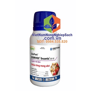100ML ZORVEC ENCANTIA 330SE ĐẶ C TRỊ B ỆNH SƯƠNG MAI, ÚA SỚM, ÚA MUỘN, ĐỐM N ÂU
