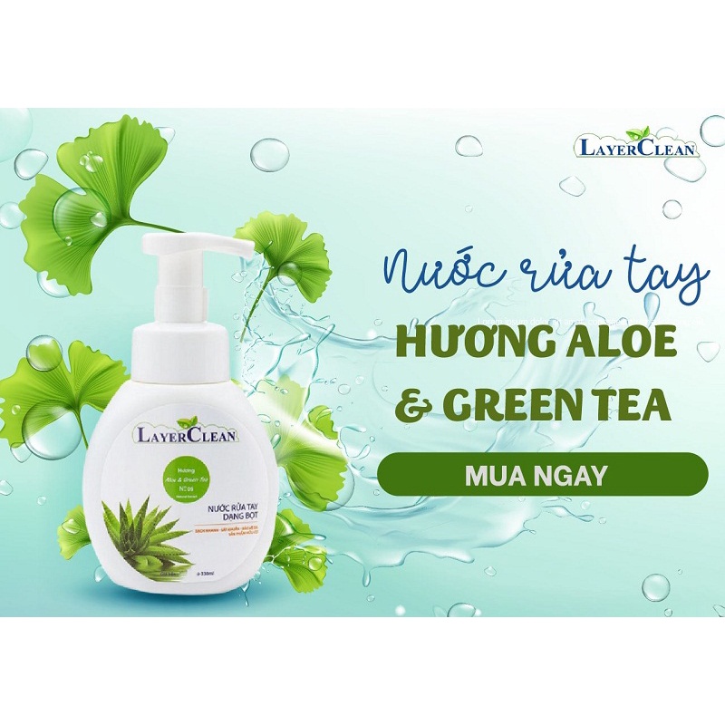 Nước rửa tay Hữu cơ LayerClean - Dạng bọt, Hương Lô hội, Sạch nhanh, Sát khuẩn, Bảo vệ da tay