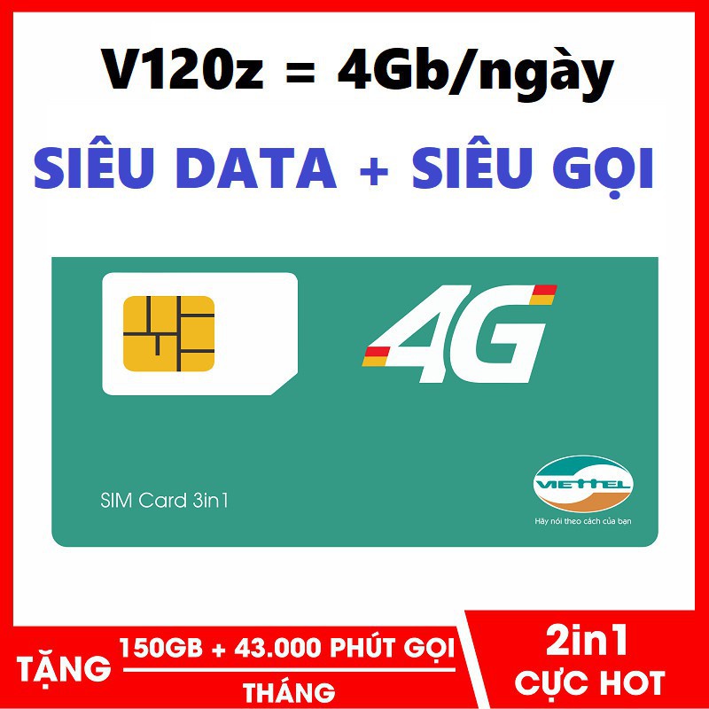 Sim viettel gói 120GB/tháng +Miễn phí cuộc gọi V120Z V90 V120N