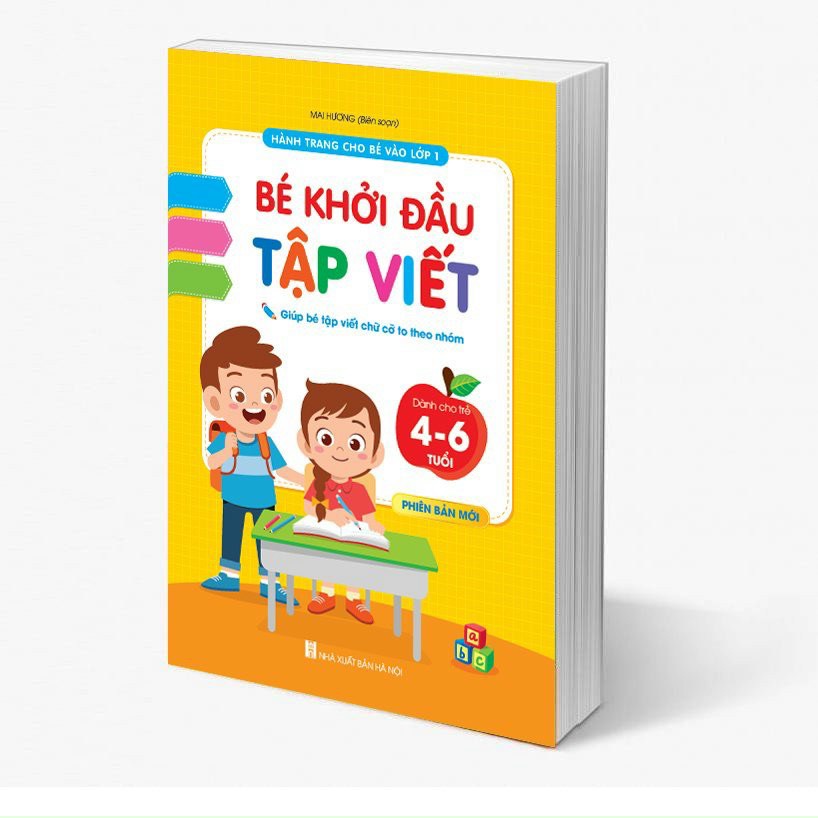 Bé Khởi Đầu Tập Viết- Hành Trang Vào Lớp 1 Cho Bé