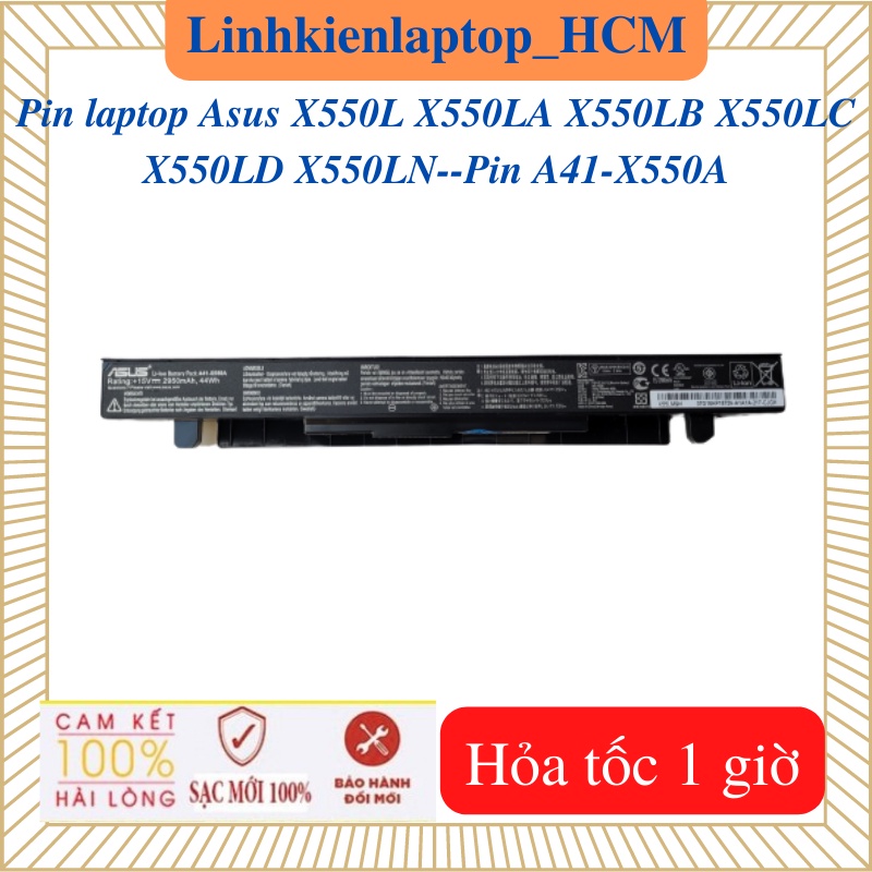 Pin A41-X550A-Pin laptop Asus X550L X550LA X550LB X550LC X550LD X550LN