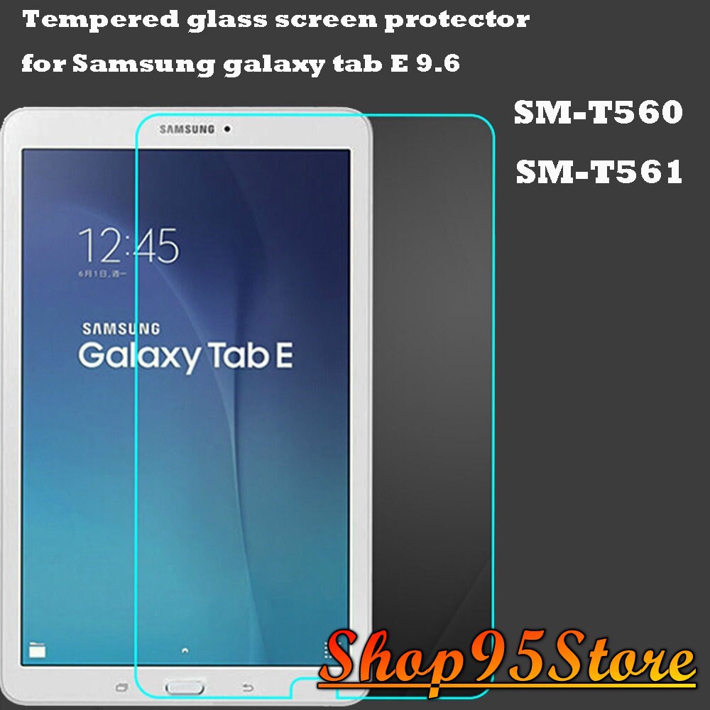 [Mã ELORDER5 giảm 10k đơn 20k] Kính cường lực Samsung Galaxy Tab E 9.6 ( T560/ T561)