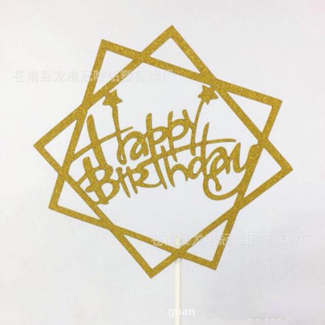 Cây happy birthday phủ ánh kim( topper nhũ Happybirthday) cắm trang trí bánh sinh nhật