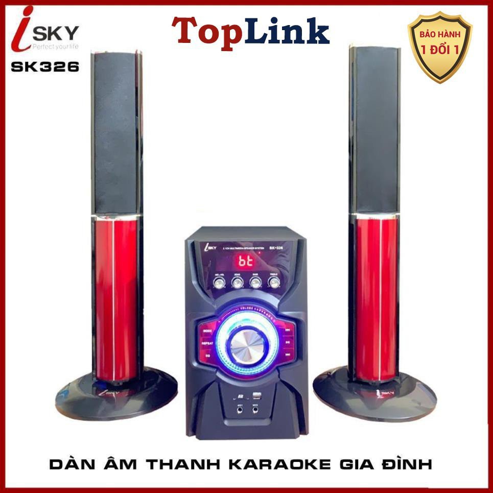 Dàn Âm Thanh Khủng-Dàn Karaoke Gia Đình I-SKY SK326 Kết Nối Tivi , Iphone, Ipad, Smartphone Âm Thanh Hifi Siêu Bass