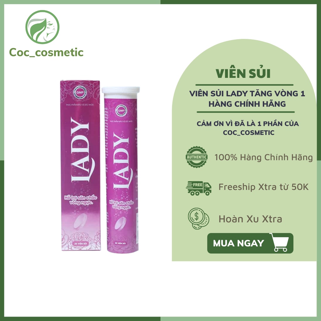 Viên Sủi LADY Tăng Vòng 1 HÀNG CHÍNH HÃNG